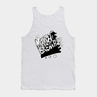 Dark and Gritty MOUTH BREATHER funky head graffiti text Tank Top